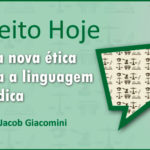 Magistrado defende linguagem simples, direta e acessível como dever ético no meio jurídico (04/10/2021)