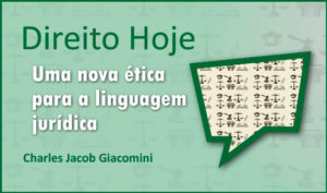 Read more about the article Magistrado defende linguagem simples, direta e acessível como dever ético no meio jurídico (04/10/2021)